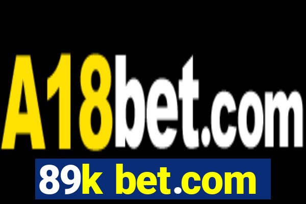 89k bet.com